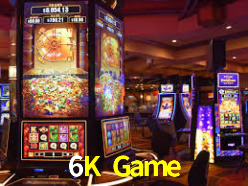 6K Game