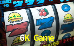 6K Game,6K Bet